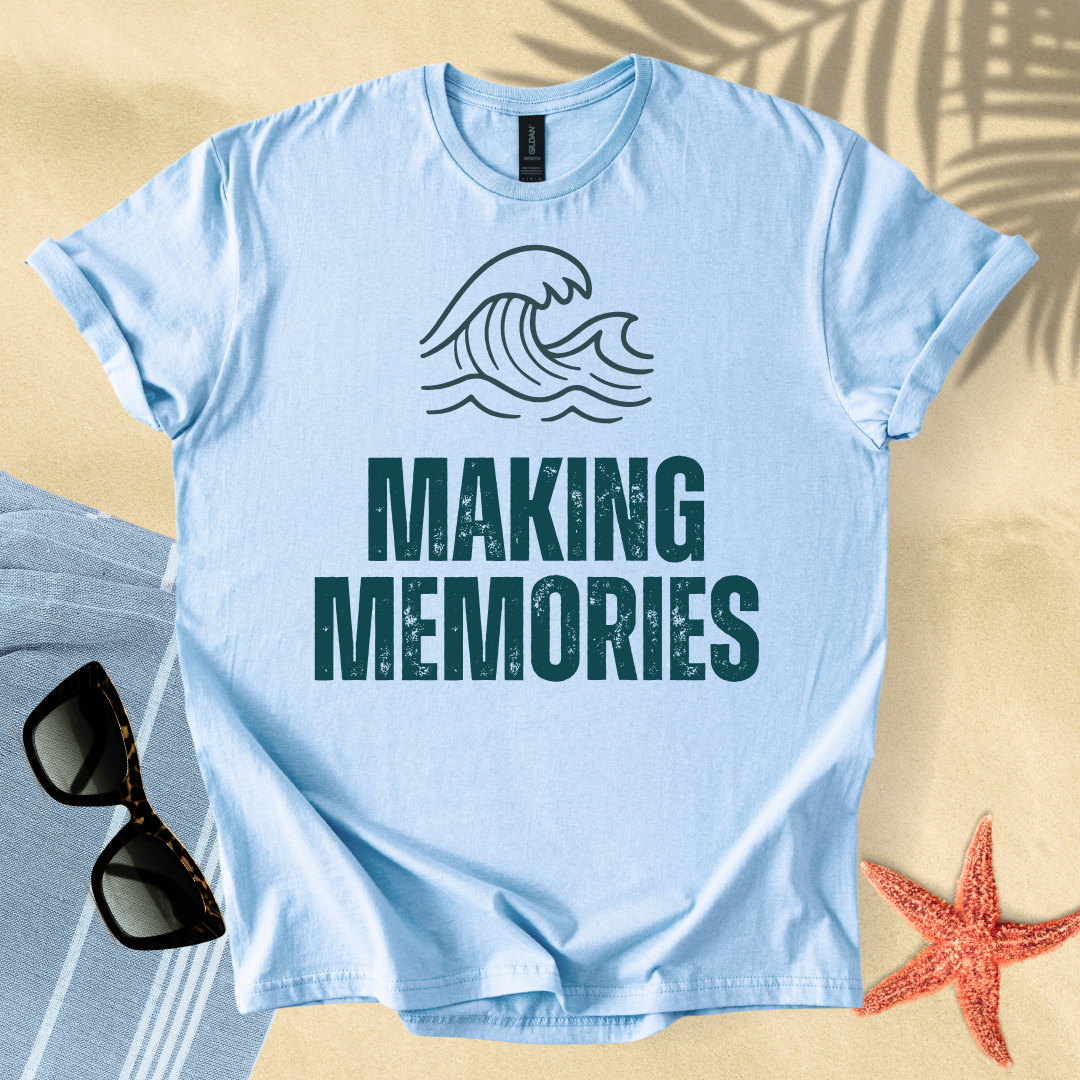 Making memories T-Shirt