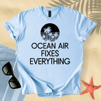 Ocean air fixes everything T-Shirt