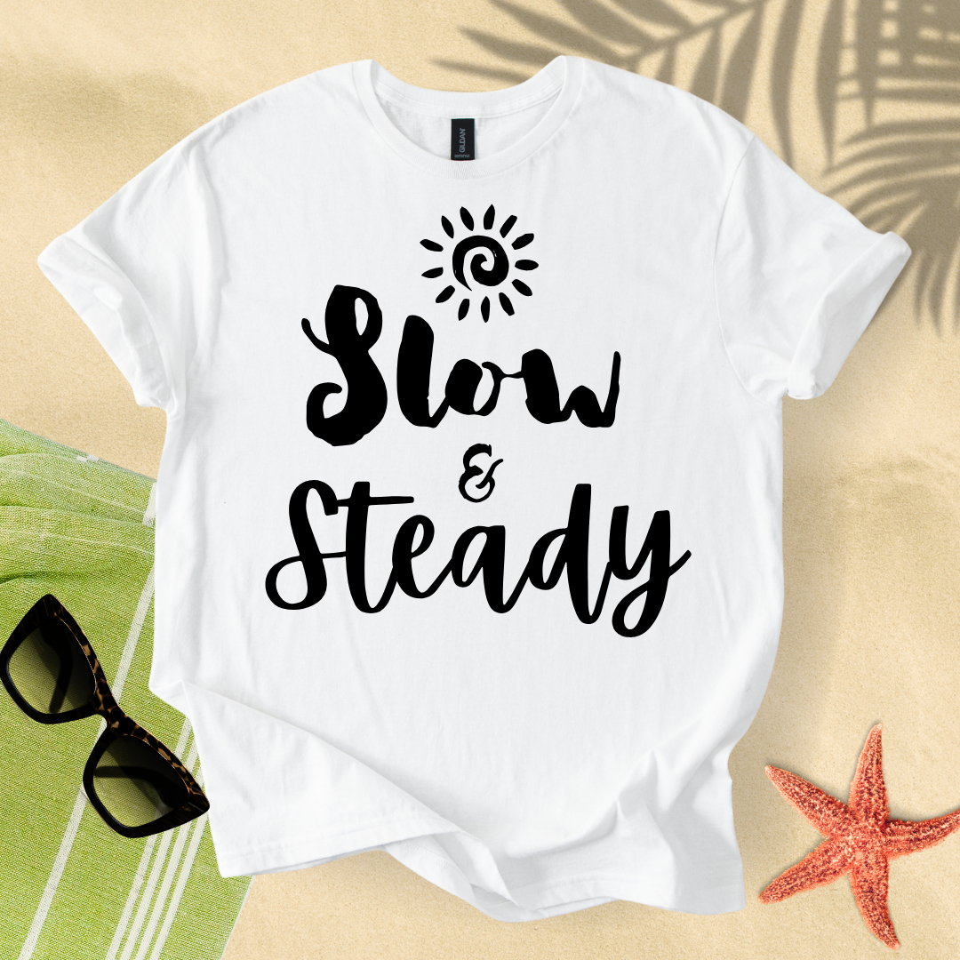 Slow and steady T-Shirt