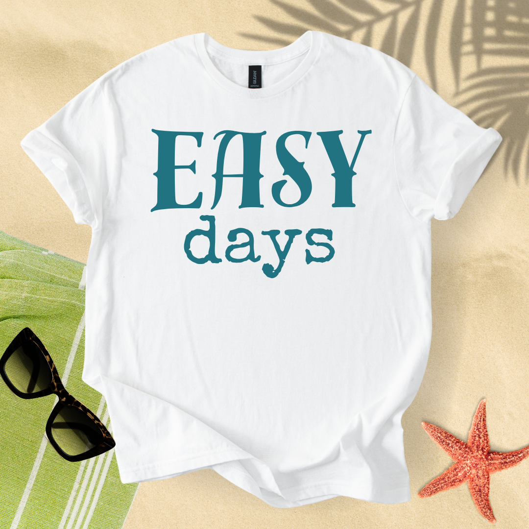 Easy days T-Shirt