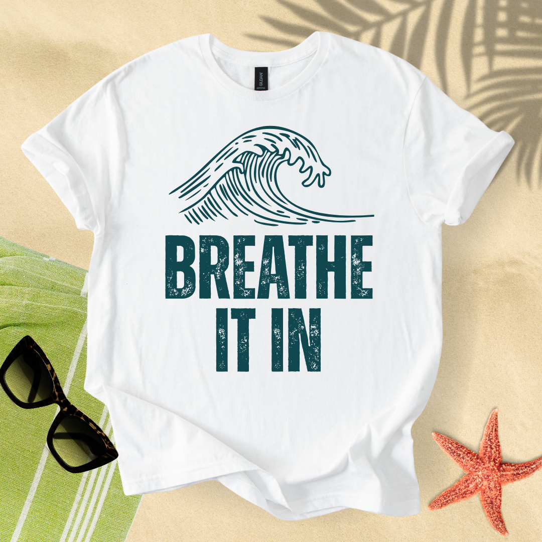 Breathe it in T-shirt