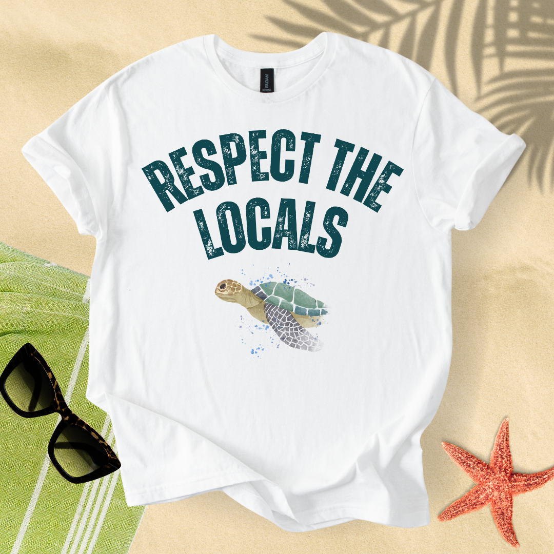 Respect the locals T-shirt