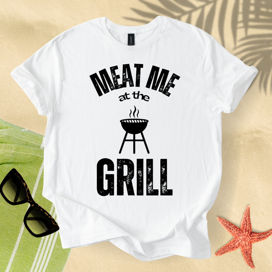 Meat me at the grill T-shirt