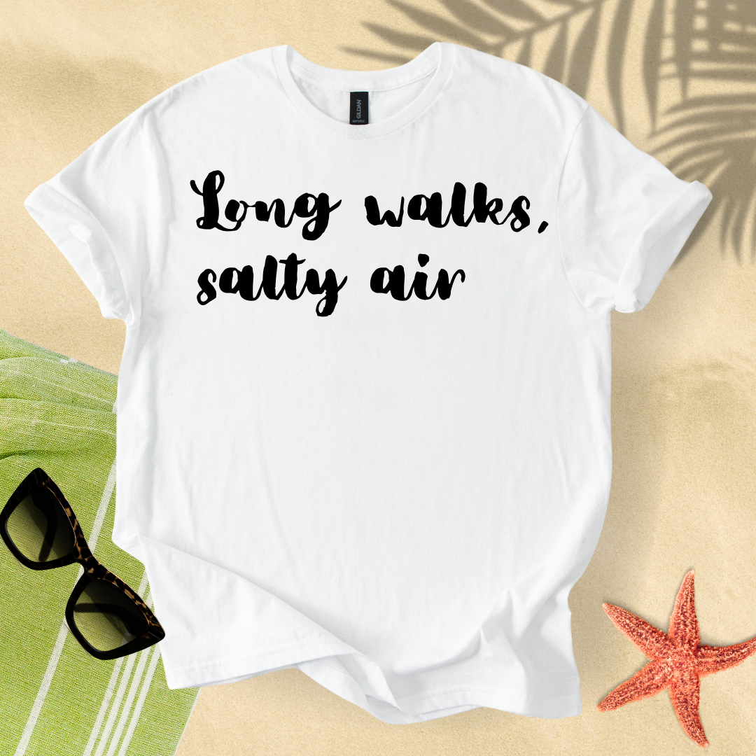 Long walks, salty air T-shirt