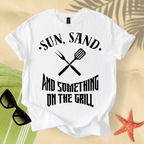 Sun, sand and something on the grill T-Shirt
