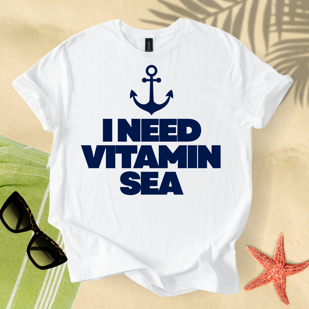 I need vitamin sea T-Shirt